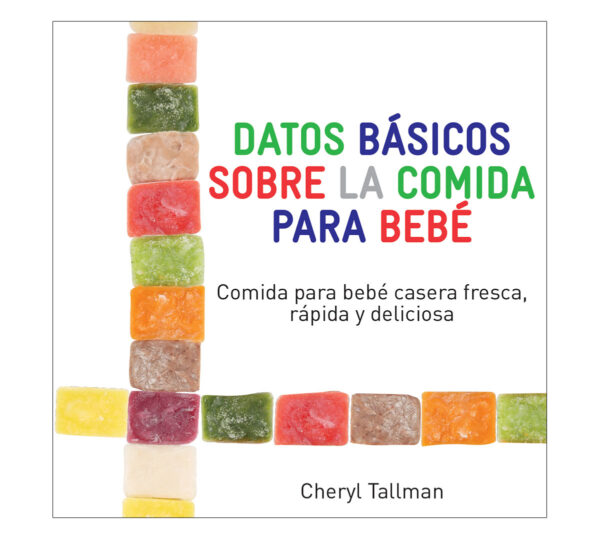 13505S Baby Food Basics Cookbook 13505S Baby Food Basics Cookbook
